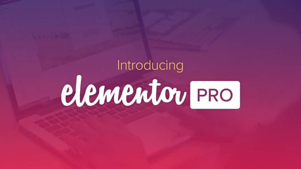 Elementor Pro v3.21.3 – The Most Advanced Website Builder